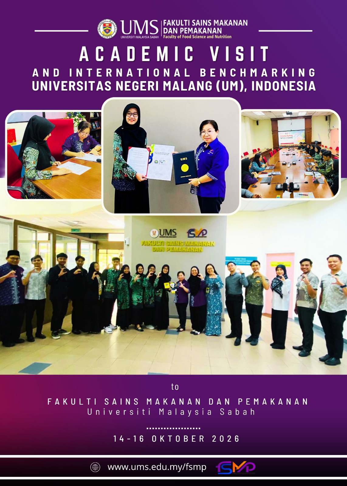 INTERNATIONAL ACADEMIC AND BENCHMARKING VISIT BY UNIVERSITAS NEGERI MALANG (UM), INDONESIA TO FSMP, UMS